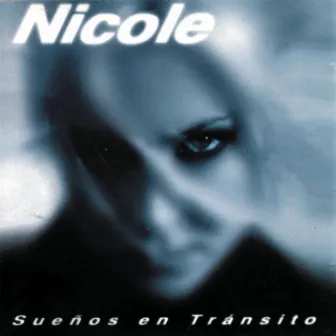 Sueños En Transito by Nicole