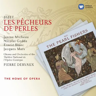 Bizet: Les Pecheurs de perles by Pierre Dervaux