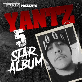 5 Star by Yantz