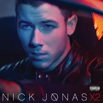 Nick Jonas X2 by Nick Jonas