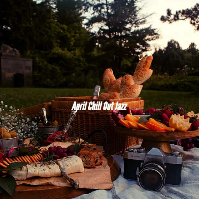 April Chill Out Jazz