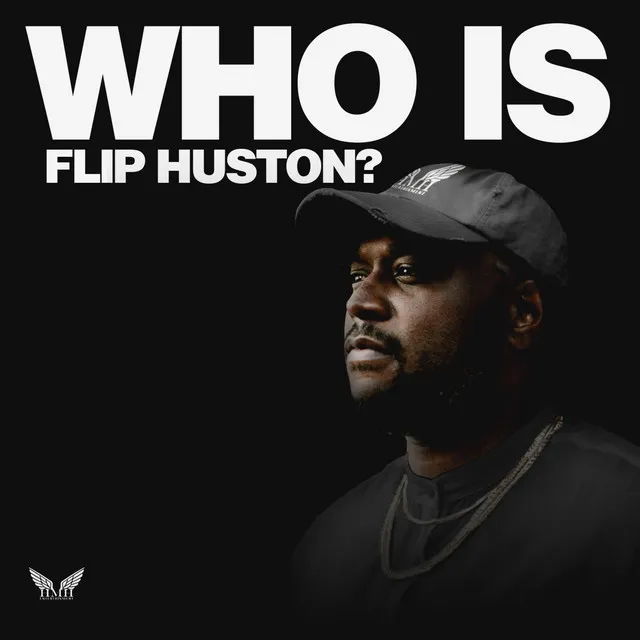 Who Is Flip Huston?