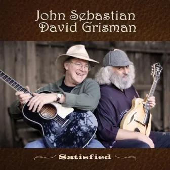 Satisfied by John Sebastian