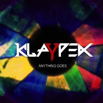 Anything Goes by Klaypex