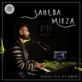 Saheba Mirza by Jay Gawade