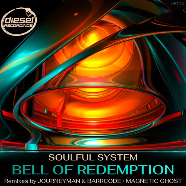 Bell Of Redemption - Magnetic Ghost Remix