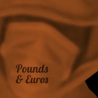 Pounds & Euros by WorldsKonect