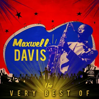 The Very Best Of by Maxwell Davis