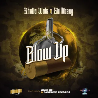 Blow Up by Gold Up