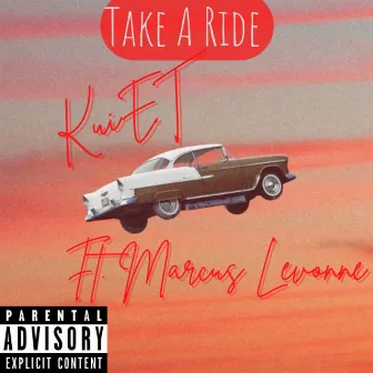 Take a Ride by KuiET