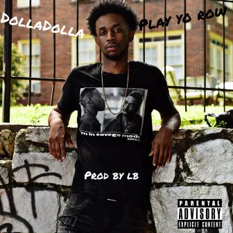 Play Yo Row by Dolladolla