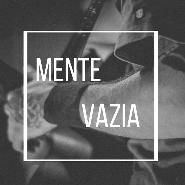 Mente Vazia - Acústico