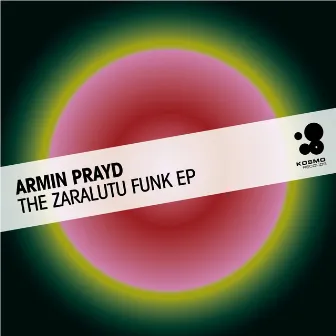 The Zaralutu Funk EP by Armin Prayd