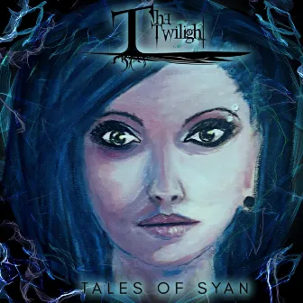 Tales of Syan by The Twilight