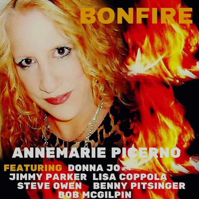 Bonfire (feat. Lisa Coppola, Jimmy Parker, Donna Jo, Steve Owen, Benny Pitsinger, Gene DiPierro & Bob McGilpin)