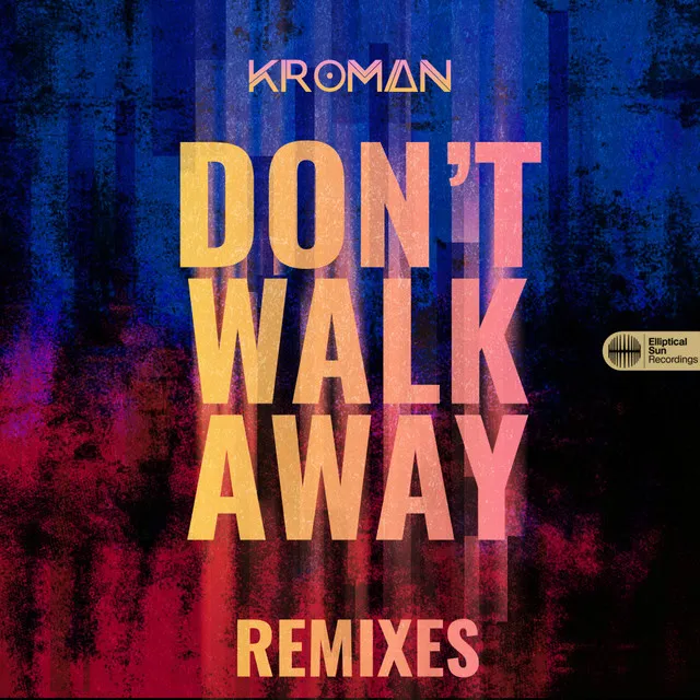 Don't Walk Away - Martin Graff Remix