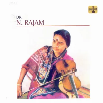 Dr. N. Rajam by N. Rajam