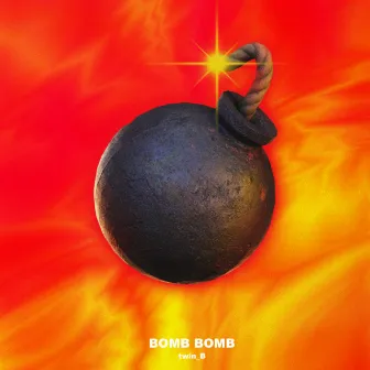 BOMB BOMB by twin_B