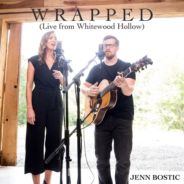 Wrapped (Live from Whitewood Hollow)