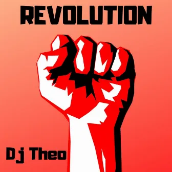 Revolution by Dj Theo