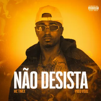 Não Desista by Prod Vidal