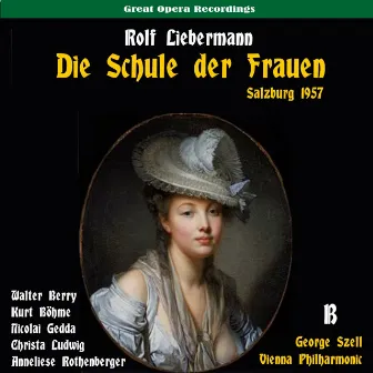 Liebermann: Die Schule der Frauen, Vol. 2 [Live Salzburg Festival 1957] by 