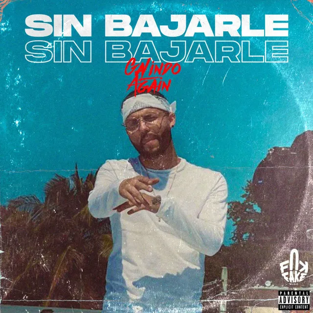 Sin Bajarle