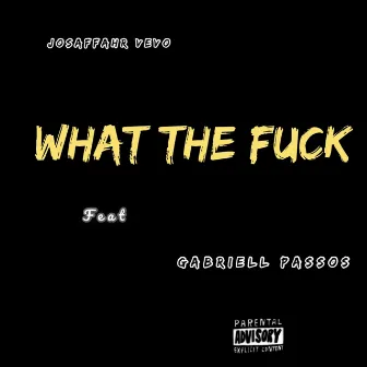 What the Fuck (Remix) by Gabriell Passos