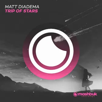 Trip Of Stars (Extended Mix) by Matt Diadema