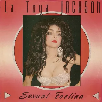 Sexual Feeling (12 Inc) by La Toya Jackson