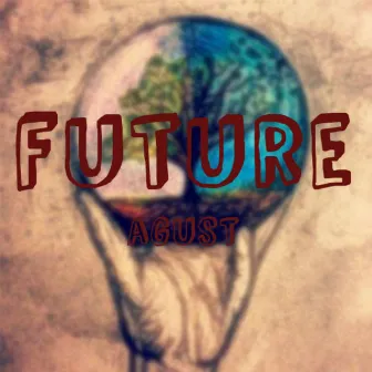 Future by Agust