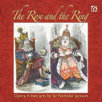 Sir Nicholas Jackson: The Rose and the Ring by William Morgan