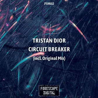 Circuit Breaker by Tristan Dior