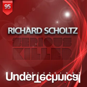 Serious Killer by Richard Scholtz