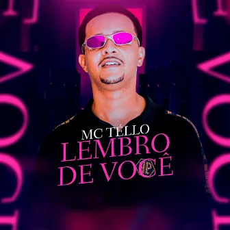 Lembro de Você by Mc Téllo