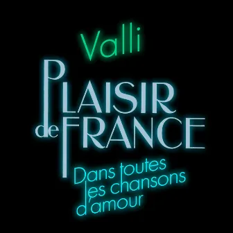 Dans toutes les chansons d'amour by Valli