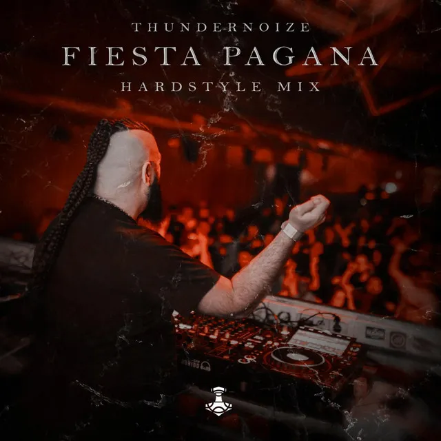 Fiesta Pagana (Hardstyle Mix)