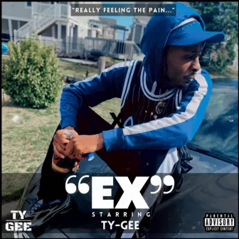 Ex by Ty-Gee