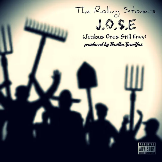 J. O. S.E (Jealous Ones Still Envy)