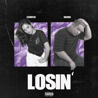 Losin' by Jeshorun