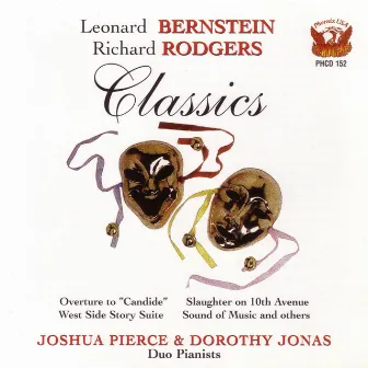 Bernstein/Rodgers CLASSICS by Pierce & Jonas Piano Duo