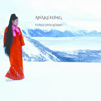 Awakening by Yungchen Lhamo