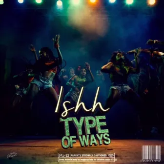 Type of Ways by Ishh