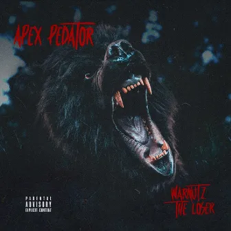 Apex Predator by Warnutz the Loser