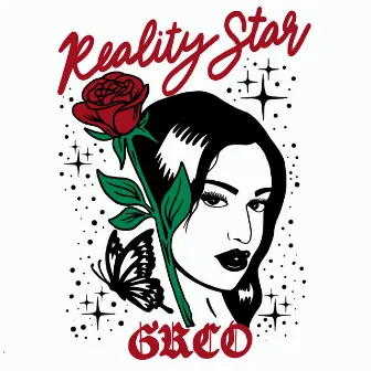 Reality Star by Grco