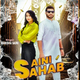 Saini Sahab by Manisha Saini