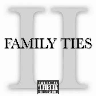 Family Ties 2 by Knowledge Medina