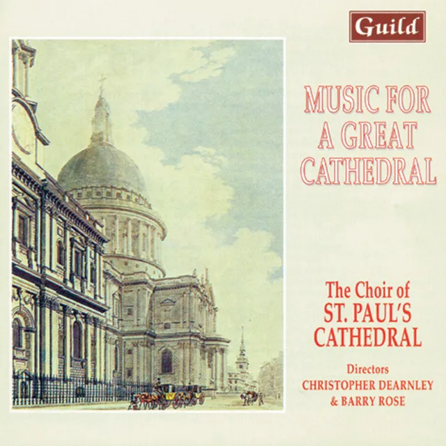 Choral Music by Batten, Boyce, Battishill, Green, Mendelssohn, Attwood, Macpherson, Stainer, Goss, Parry, Tomkin, Byrd