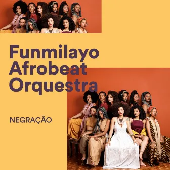 Negração by Funmilayo Afrobeat Orquestra