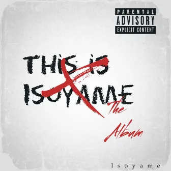 This Is Isoyame by Isoyame